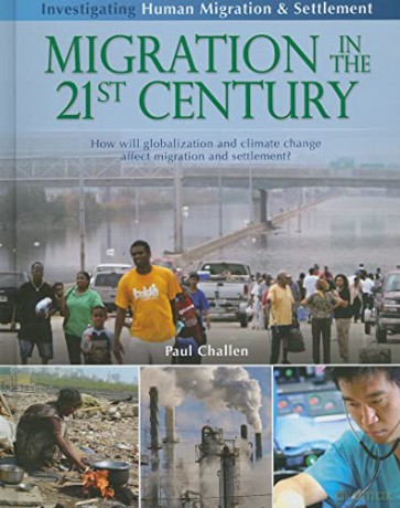 Migration In The 21st Century - Paul Challen [KSIĄŻKA]