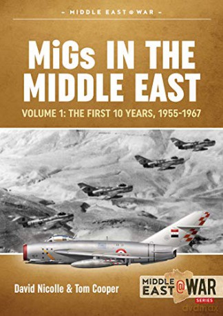 Migs In The Middle East Volume 1 - T Cooper [KSIĄŻKA]