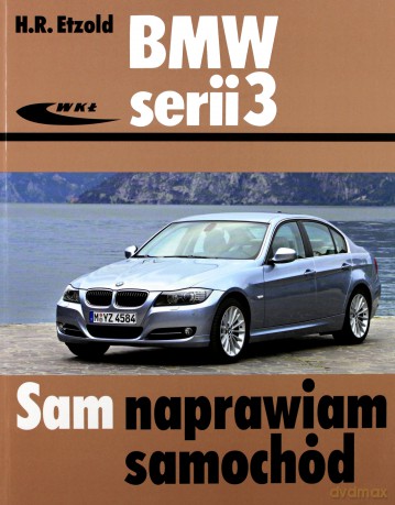 Bmw Serii 3 E90/E91 - Etzold H.R. [KSIĄŻKA]