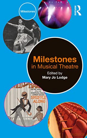 Milestones In Musical Theatre - Mary Jo Lodge [KSIĄŻKA]