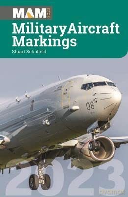Military Aircraft Markings 2023 - Stuart Schofield [KSIĄŻKA]