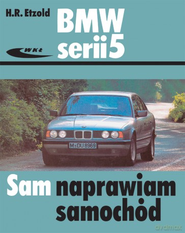 Bmw Serii E34 - Etzold H.R. [KSIĄŻKA]