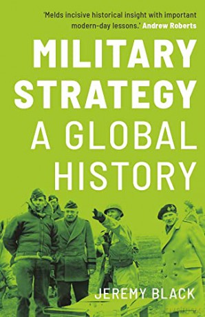Military Strategy - Jeremy Black [KSIĄŻKA]