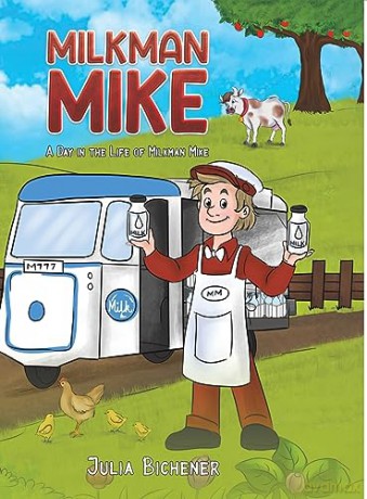 Milkman Mike - Julia Bichener [KSIĄŻKA]