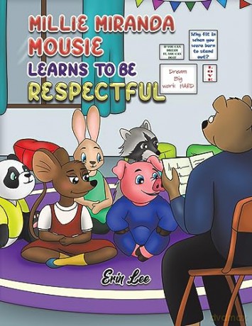 Millie Miranda Mousie Learns To Be Respe - Erin Lee [KSIĄŻKA]