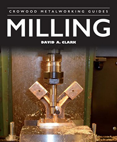 Milling - David A Clark [KSIĄŻKA]