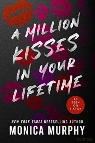 Million Kisses In Your Lifetime - Monica Murphy [KSIĄŻKA]