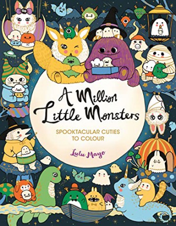 Million Little Monsters Colouring Book - Lulu Mayo [KSIĄŻKA]