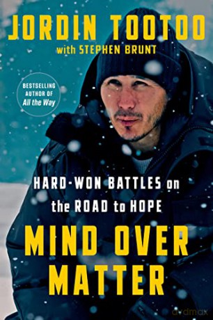 Mind Over Matter - Jordin Tootoo [KSIĄŻKA]