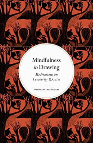 Mindfulness In Drawing - Wendy Ann Greenhalgh [KSIĄŻKA]