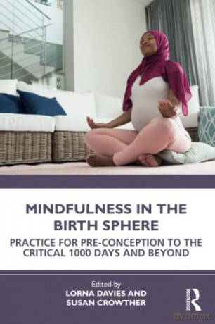 Mindfulness In The Birth Sphere - Lorna Davies [KSIĄŻKA]