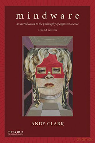 Mindware An Introduction To The Philosop - Andy Clark [KSIĄŻKA]