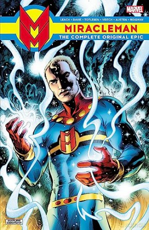 Miracleman The Original Epic - Garry (Ill) Leach [KSIĄŻKA]