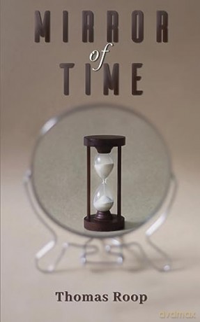 Mirror Of Time - Thomas Roop [KSIĄŻKA]