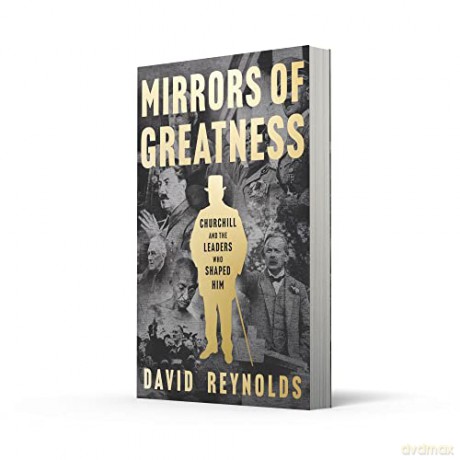 Mirrors Of Greatness - David Reynolds [KSIĄŻKA]