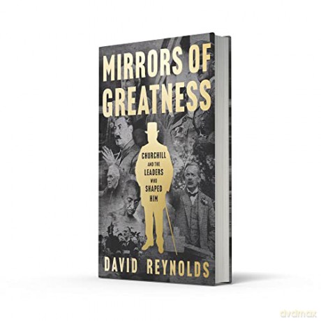 Mirrors Of Greatness - David Reynolds [KSIĄŻKA]