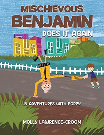 Mischievous Benjamin Does It Again - Moll Lawrence-Croom [KSIĄŻKA]