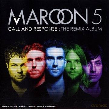 Maroon 5: Call And Response: The Remix Album [CD]