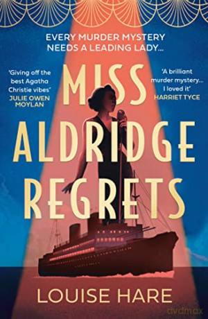 Miss Aldridge Regrets - Louise Hare [KSIĄŻKA]
