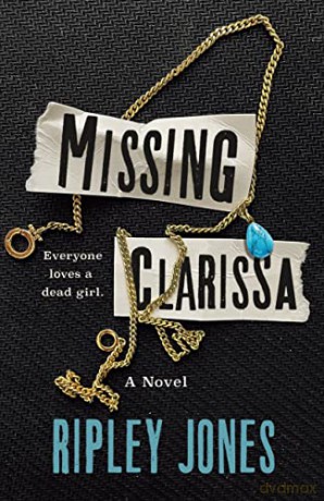 Missing Clarissa - Ripley Jones [KSIĄŻKA]