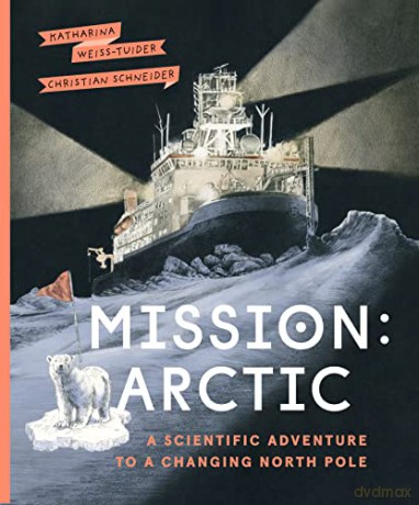 Mission Arctic [KSIĄŻKA]