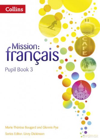 Mission Franais Pupil Bk 3 - Glennis Pye [KSIĄŻKA]