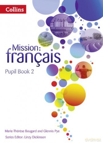 Mission Francais Pupil Bk 2 - Glennis Pye [KSIĄŻKA]