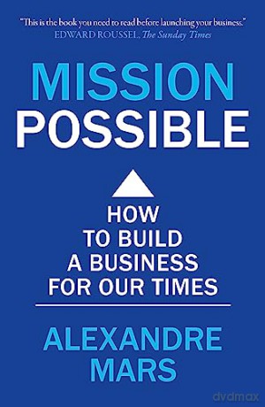 Mission Possible - Alexandre Mars [KSIĄŻKA]