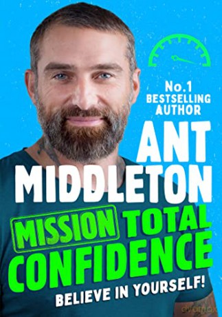 Mission Total Confidence - Ant Middleton [KSIĄŻKA]