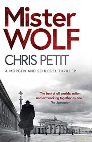 Mister Wolf - Chris Petit [KSIĄŻKA]