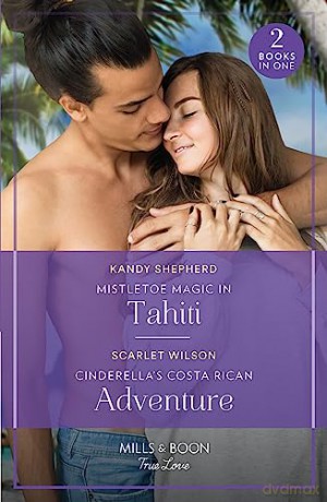 Mistletoe Magic In Tahiti Pb - Scarlet Wilson [KSIĄŻKA]