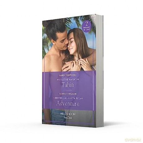 Mistletoe Magic In Tahiti Pb - Scarlet Wilson [KSIĄŻKA]