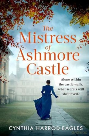 Mistress Of Ashmore Castle - C Harrod Eagles [KSIĄŻKA]