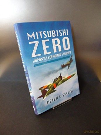 Mitsubishi Zero - Peter C Smith [KSIĄŻKA]