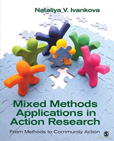 Mixed Methods Applications In Action Res - Un Known [KSIĄŻKA]