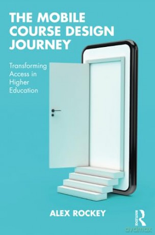 Mobile Course Design Journey - Alex Rockey [KSIĄŻKA]