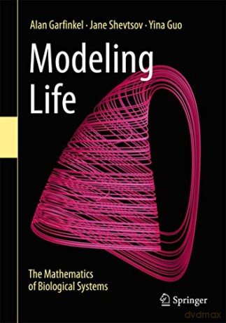 Modeling Life - Alan Garfinkel [KSIĄŻKA]