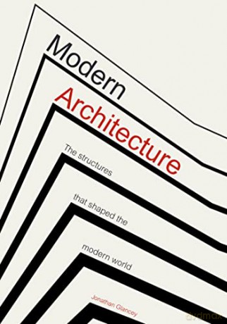 Modern Architecture - Jonathan Glancey [KSIĄŻKA]