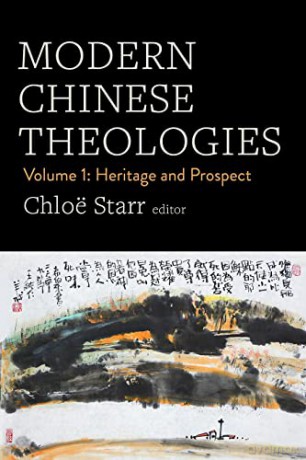 Modern Chinese Theologies [KSIĄŻKA]