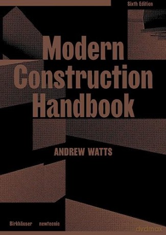 Modern Construction Handbook - Andrew Watts [KSIĄŻKA]