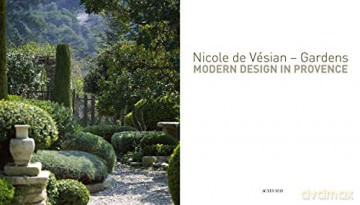 Modern Design In Provence - Nicole De Vesian [KSIĄŻKA]
