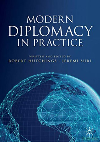 Modern Diplomacy In Practice - Robert Hutchings [KSIĄŻKA]