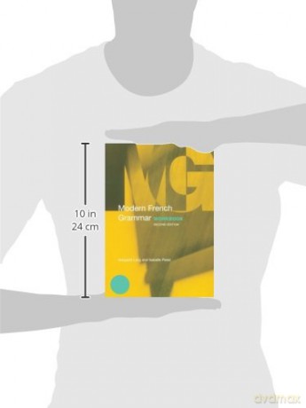 Modern French Grammar Workbook - Margaret Lang [KSIĄŻKA]