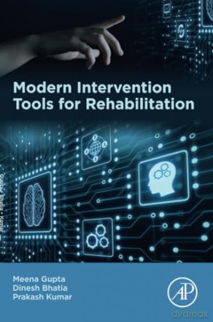 Modern Intervention Tools For Rehabilita - Meena Gupta [KSIĄŻKA]