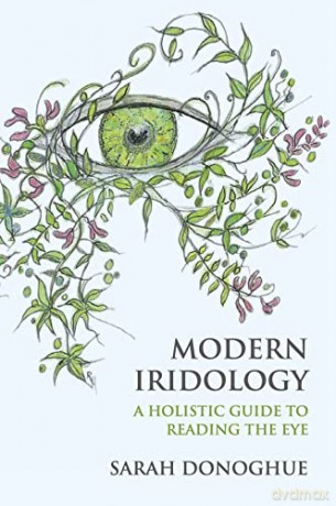 Modern Iridology Holistic Guide Readipb [KSIĄŻKA]