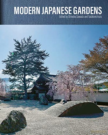 Modern Japanese Gardens - Shinobu Sawada [KSIĄŻKA]