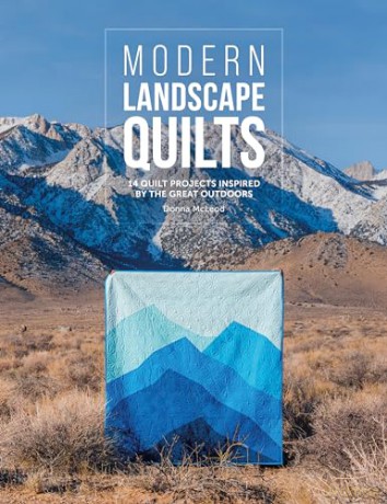 Modern Landscape Quilts - Donna Mcleod [KSIĄŻKA]