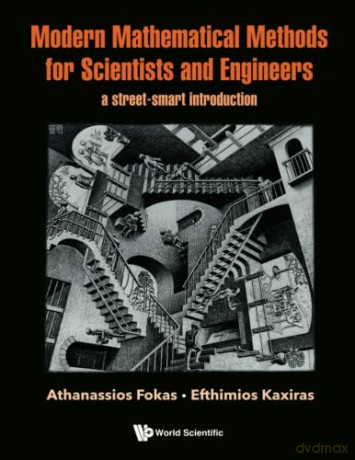 Modern Mathematical Methods For Scientis - Athanassios Fokas [KSIĄŻKA]