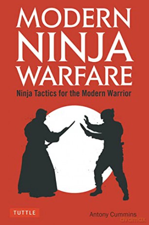 Modern Ninja Warfare - Antony Cummins [KSIĄŻKA]