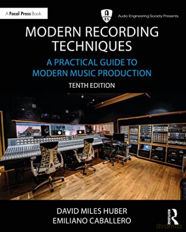 Modern Recording Techniques - David Miles Huber [KSIĄŻKA]